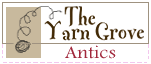 The Yarn Grove Antics