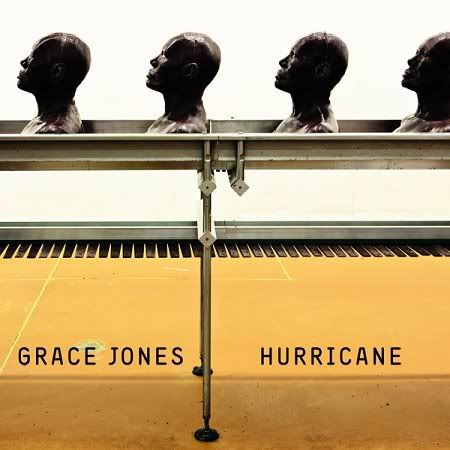 Grace Jones Hurricane Grace Jones Hurricane