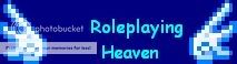 RolePlaying Heaven (OPEN AND LOOKING FOR NEW MEMBERS!) banner